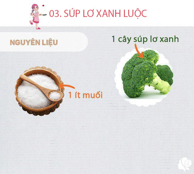 Chuẩn bị: 1 cây súp lơ xanh, 1 nhúm muối.