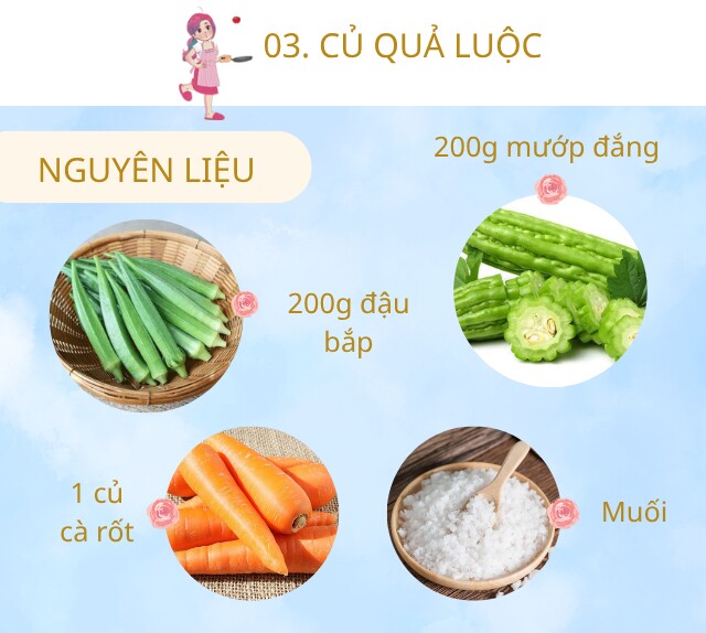 Chuẩn bị: 200g mướp đắng ta, 200g đậu bắp, 1 củ cà rốt, muối, vài giọt dầu ăn.