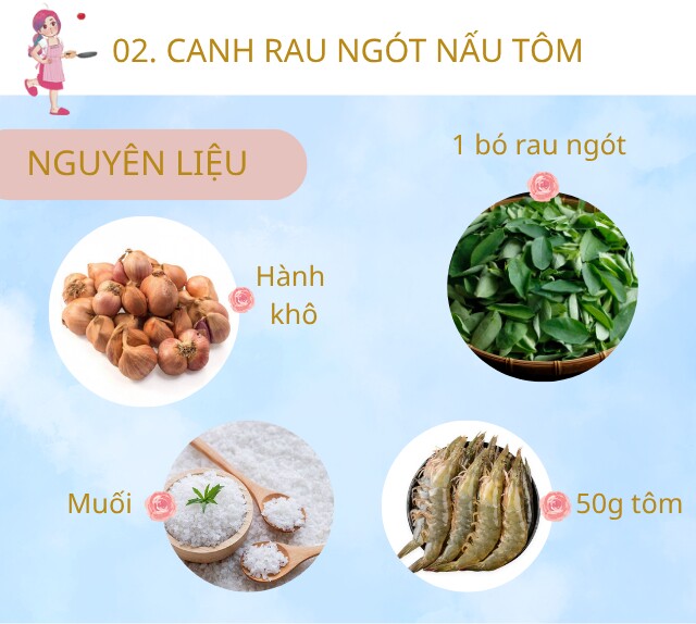 Chuẩn bị: 1 bó rau ngót, hành khô, 50g tôm tươi, muối, dầu ăn.