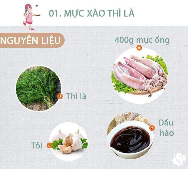Chuẩn bị: 400g mực ống, tỏi, thì là, dầu hào, bột canh, dầu ăn, hạt tiêu.