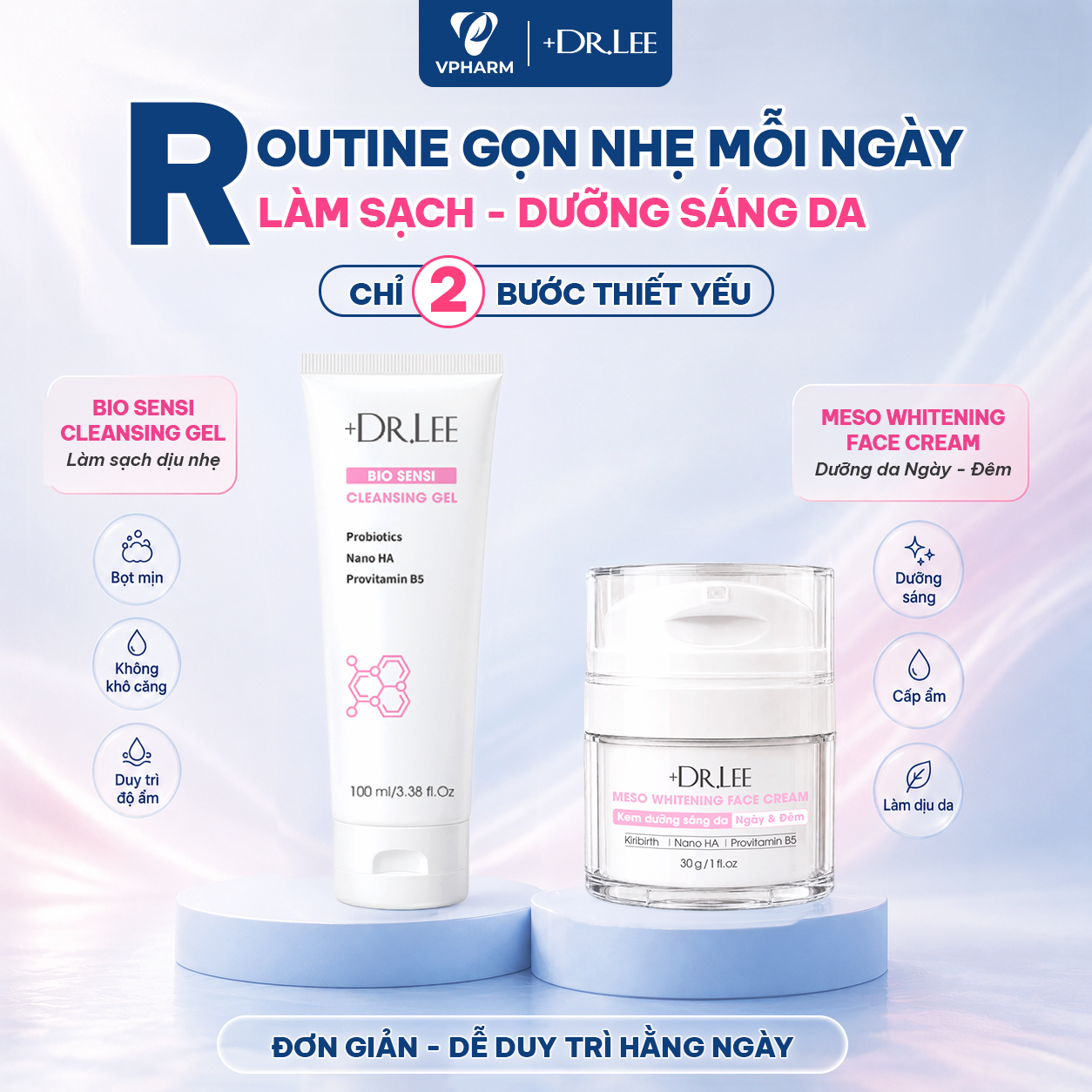 Bộ đôi +DR.LEE giúp kết nối bước làm sạch và dưỡng da trong một chu trình đơn giản, thuận tiện duy trì hằng ngày.