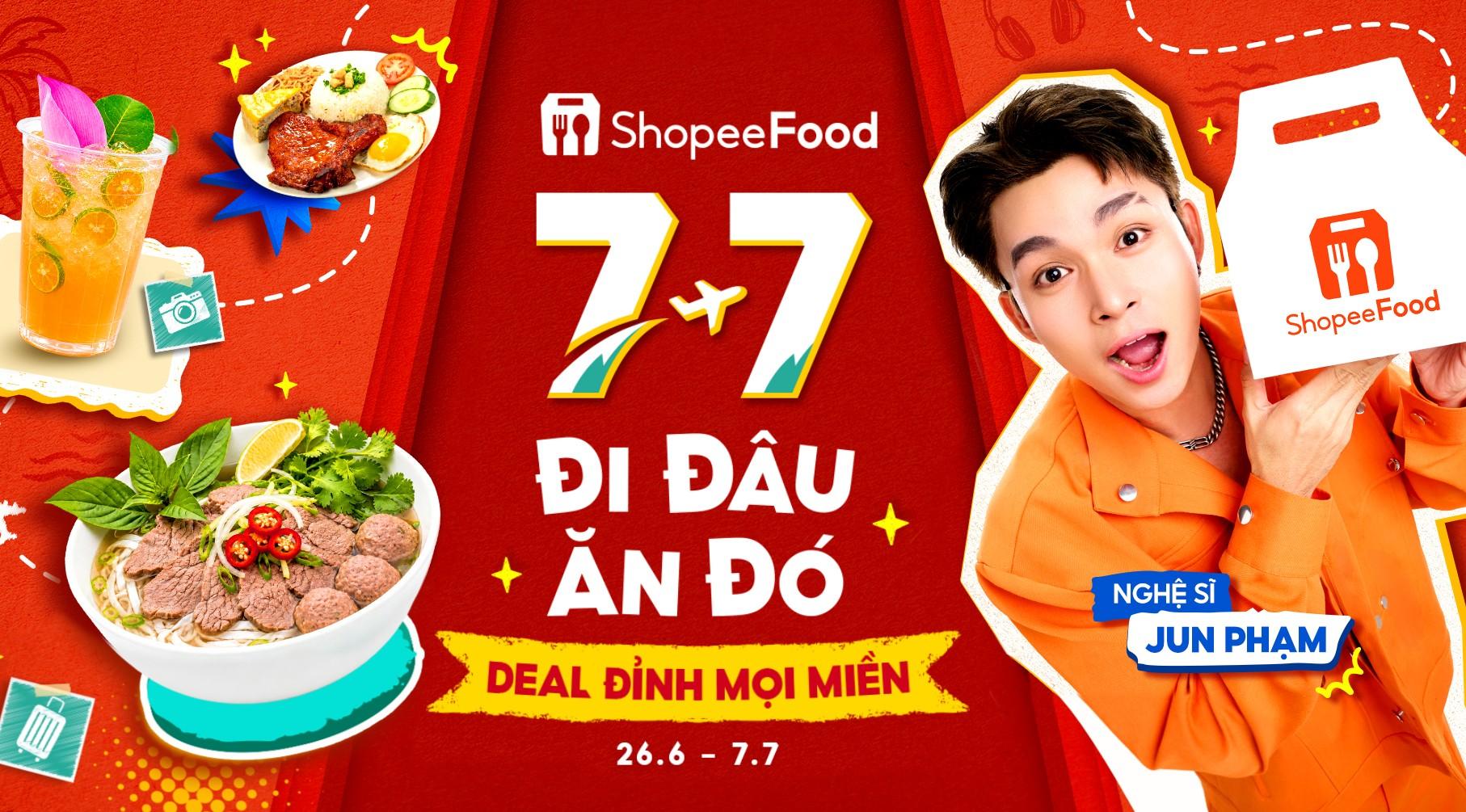 ShopeeFood 7/7 mang đến hàng ngàn ưu đãi từ những thương hiệu hot, để bạn thỏa sức cảm nhận tinh hoa ẩm thực từ khắp mọi miền.