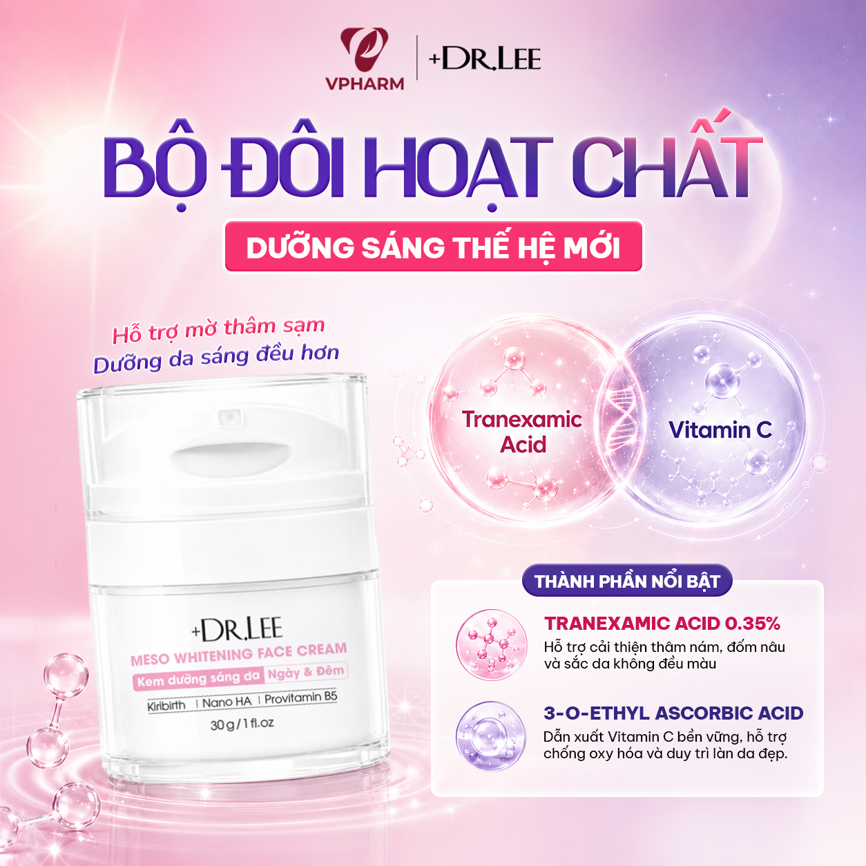 Tranexamic Acid 0,35% kết hợp dẫn xuất Vitamin C trong hủ kem dưỡng, hỗ trợ cải thiện thâm sạm, đốm nâu và duy trì làn da tươi sáng, đều màu hơn.