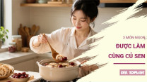 Cùng chế biến củ sen thành 3 món hấp dẫn, bổ dưỡng cho bữa cơm gia đình