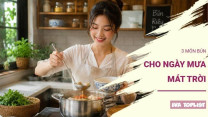 3 tô bún nóng hổi giúp bữa ăn ngày mưa thêm trọn vị