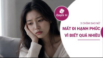 3 chòm sao đánh rơi hạnh phúc vì biết quá nhiều: Khi sự tỉnh táo lại trở thành rào cản của trái tim