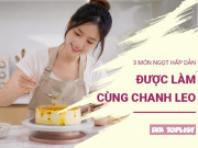 Bếp Eva - Chanh leo chua chẳng ngại, biến tấu thành 3 món ngọt thơm ngon, hấp dẫn khiến cả nhà ăn là mê