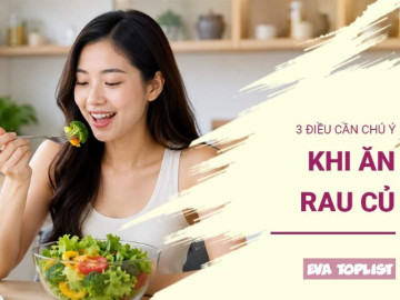 Chuyên gia nhắc nhở 3 điều quan trọng khi bổ sung rau củ vào bữa ăn