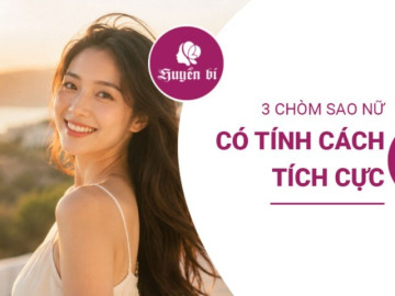 3 chòm sao nữ truyền năng lượng tích cực, hiếm khi chùn bước trước khó khăn