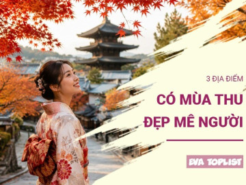3 địa điểm có mùa thu đẹp mê người, đẹp đến mức khiến bạn chỉ muốn xách vali lên và đi ngay