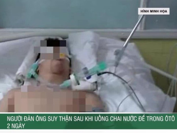 Người đàn ông suy thận sau khi uống chai nước để trong ô tô 2 ngày