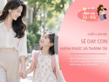 Không cần hoàn hảo, mẹ chỉ cần biết 3 điều này để nuôi dưỡng một đứa trẻ hạnh phúc, tài năng