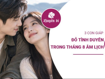 Tháng 8 âm lịch: 3 con giáp đỏ vận tình duyên, người độc thân dễ gặp ý trung nhân, người có đôi tình cảm thêm nồng
