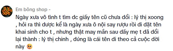 Ông nội đi khai sinh đặt tên cho cháu là Lý Thị Xoong, vài năm sau mẹ quyết đổi thành cái tên khác hay hơn - 2