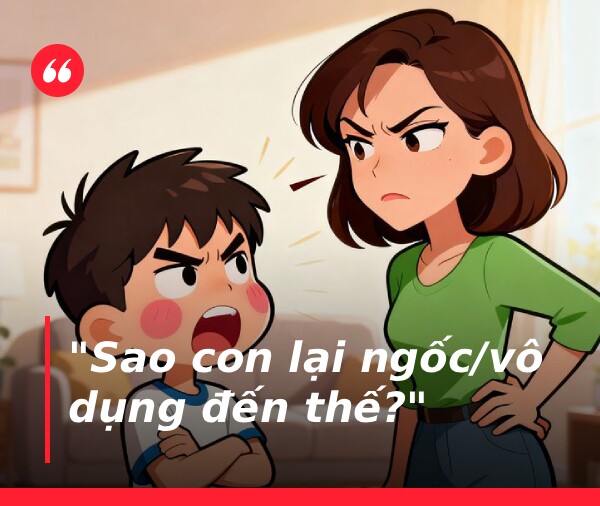 5 câu nói amp;#34;cửa miệngamp;#34; tưởng vô hại nhưng có sức amp;#34;sát thươngamp;#34; lớn, âm thầm bào mòn sự tự tin của trẻ - 3