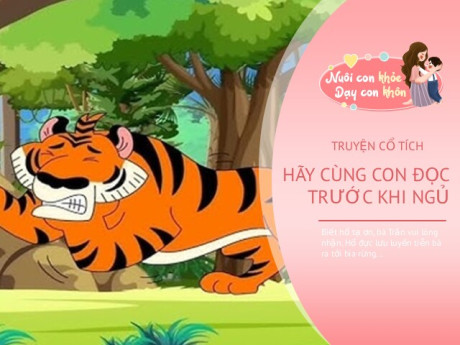 Truyện cổ tích: Con hổ có nghĩa