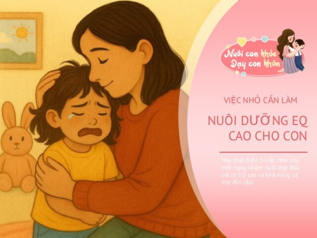 Hoàn cảnh gia đình không quyết định EQ của trẻ, quan trọng là bố mẹ làm 3 điều này khi con nổi giận