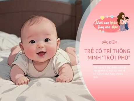 Không phải mê tín: Trẻ mang 3 đặc điểm này có trí thông minh "trời phú", lớn lên “có phúc, có tài”