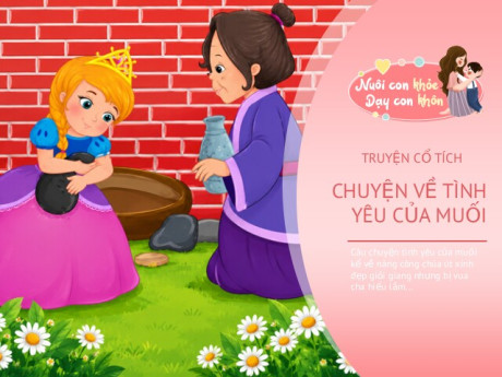 Truyện cổ tích: Tình yêu của muối
