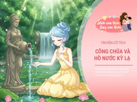 Truyện cổ tích: Hồ nước kỳ diệu
