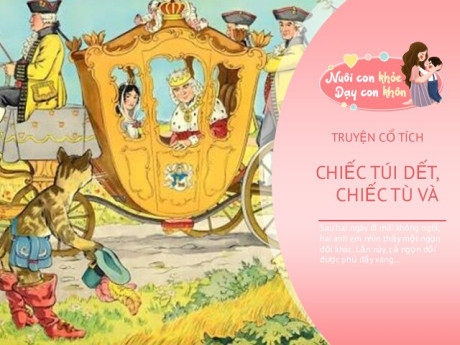 Truyện cổ tích: Chiếc túi dết, chiếc mũ, cái tù và bằng sừng