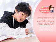 Nuôi con IQ EQ - Con tự nhận mình "vô dụng", chuyên gia nhắc nhở dấu hiệu tâm lý bố mẹ không nên xem nhẹ