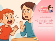 Nuôi con IQ EQ - 5 câu nói "cửa miệng" tưởng vô hại nhưng có sức "sát thương" lớn, âm thầm bào mòn sự tự tin của trẻ