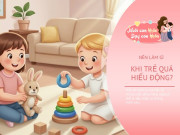 Nuôi con IQ EQ - Đứa trẻ "khó nuôi" thích làm điều này, lớn lên thường giỏi giang và có tư duy vượt trội