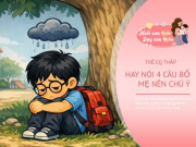 Nuôi con IQ EQ - Trẻ EQ thấp hay nói 4 câu này, lớn lên khó làm nên sự nghiệp, bố mẹ đừng xem nhẹ