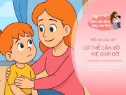 4 câu cửa miệng trẻ hay nói là tín hiệu con cần bố mẹ giúp đỡ