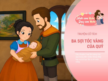 Truyện cổ tích: 3 sợi tóc vàng của quỷ