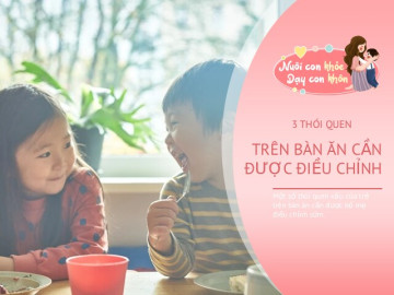 Trẻ EQ thấp thích làm 3 hành vi này trên bàn ăn, sửa đổi sớm kẻo con khó tìm được việc khi lớn lên