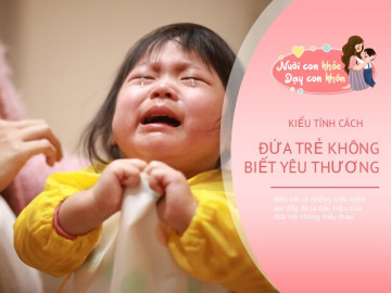 Đứa trẻ bất hiếu sẽ bộc lộ 4 tính cách từ nhỏ, bố mẹ đừng đợi đến già mới nhận ra