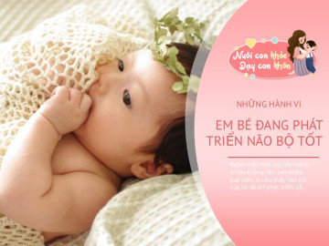 4 hành vi tưởng “hư” này là dấu hiệu bé đang dần thông minh hơn, bố mẹ đừng vội ngăn cản