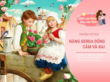 Truyện cổ tích: Cô bé Gerda dũng cảm