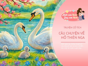 Truyện cổ tích: Hồ Thiên Nga