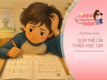 Trẻ học giỏi nhưng bỗng sa sút điểm, đừng vội mắng lười, mẹ dùng cách này giúp con tăng lại điểm cao