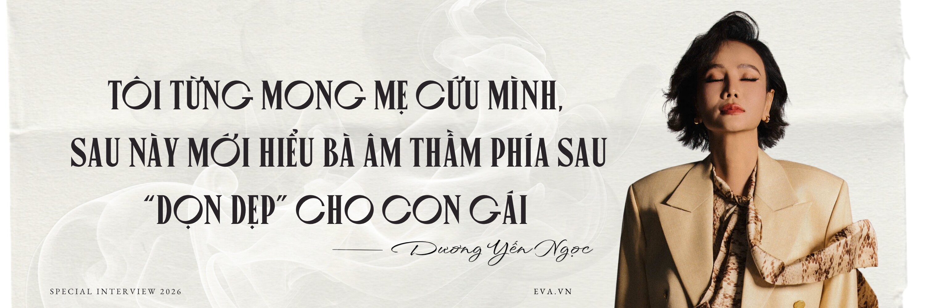 Dương Yến Ngọc: amp;#34;Từng trách mẹ không bảo vệ mình, tôi đã khóc khi bế con đầu lòngamp;#34; - 9