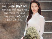 Xem & Đọc - Phương Oanh "Ngược chiều nước mắt": Nếu xuất hiện kẻ thứ ba, tôi sẽ chỉ "xử" người đàn ông