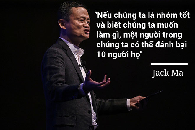Tỉ phú Jack Ma đến Việt Nam: Sự “điên rồ” thể hiện qua 12 câu nói - 6