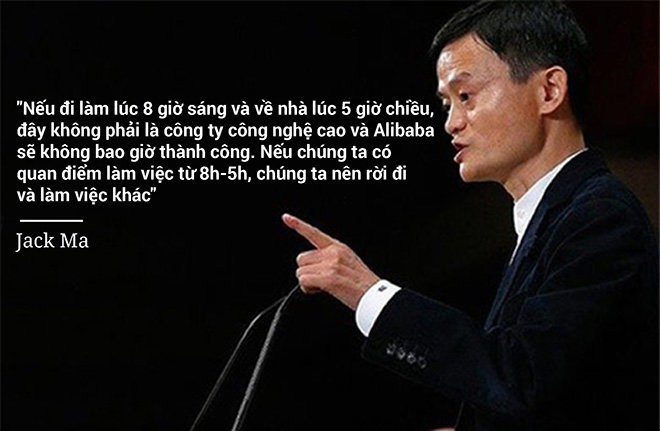 Tỉ phú Jack Ma đến Việt Nam: Sự “điên rồ” thể hiện qua 12 câu nói - 9