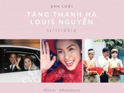 Làng sao - Ngày này năm xưa: Đám cưới kinh điển của Tăng Thanh Hà, Trung Tín theo chân Louis đi hỏi vợ