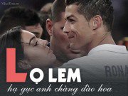 Eva Yêu - Bạn gái cũ toàn siêu mẫu, diễn viên, "sát thủ tình trường" Ronaldo lại "đổ gục" bên nàng Lọ Lem