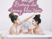 Làm đẹp - Tất tần tật công thức dưỡng da dành cho cô nàng "nghiện" bồn tắm
