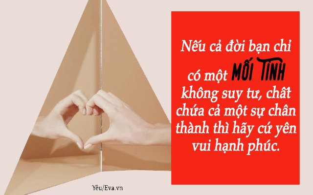 Hạnh phúc không phải là khi bạn được nhiều người thích mà là được một người thích thật nhiều - 3