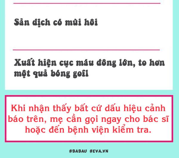 Nhìn sản dịch sau sinh nhận biết những dấu hiệu báo động mẹ đang gặp nguy - 6