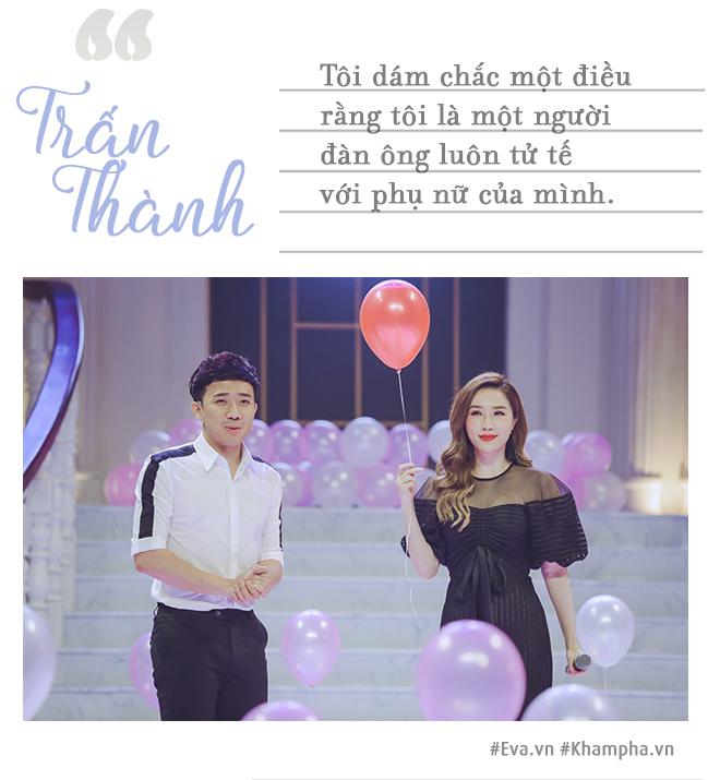 Trấn Thành: amp;#34;Tôi dám chắc một điều, tôi là người đàn ông luôn tử tế với phụ nữ của mìnhamp;#34; - 1