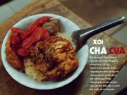 Bếp Eva - Đầu tuần đổi gió, lên phố cổ ăn xôi chả cua trứ danh Hà Nội