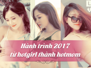 Làm mẹ - 3 bà mẹ đình đám kể về 2017, hành trình “chia tay” danh xưng Hotgirl để trở thành Hotmom