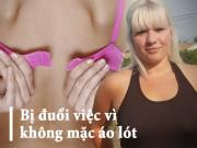 Thời trang - Cô gái đòi kiện bằng được ông chủ khi bị đuổi việc vì không mặc áo lót đi làm
